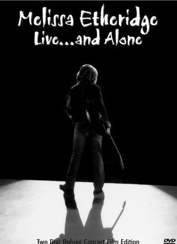 Melissa Etheridge - 2002 Live... and Alone